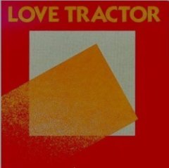 Love Tractor - Love Tractor