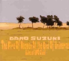 Damo Suzuki - The Fire Of Heaven At The End Of Universe (Life At UFO Club)