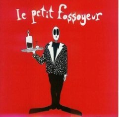 Le Petit Fossoyeur - Le Petit Fossoyeur