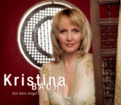 Kristina Bach - Bin kein Engel