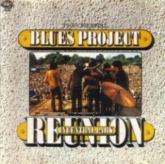 The Blues Project - Reunion In Central Park