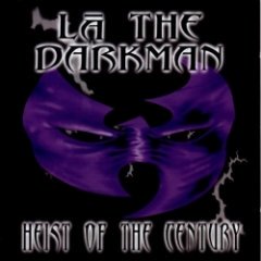 LA The Darkman - Heist Of The Century
