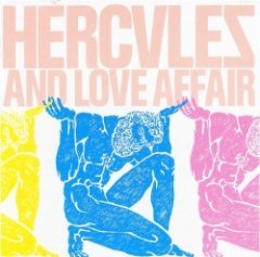 Hercules & Love Affair - Hercules And Love Affair
