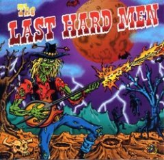 The Last Hard Men - The Last Hard Men