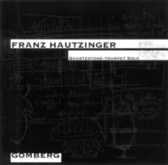 Franz Hautzinger - Gomberg