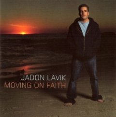 Jadon Lavik - Moving On Faith