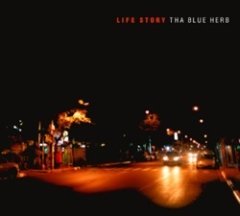 Blue Herb, Tha - Life Story
