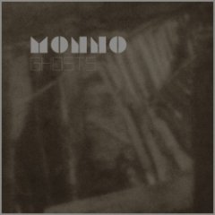 Monno - Ghosts