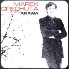 Marek Grechuta & Anawa - Marek Grechuta Anawa