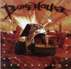 Bonehouse - Steamroller