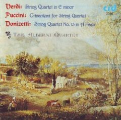 Gaetano Donizetti - String Quartet In E Minor / Crisantemi For String Quartet / String Quartet No. 13 In A Minor