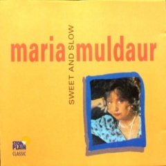 Maria Muldaur - Sweet And Slow