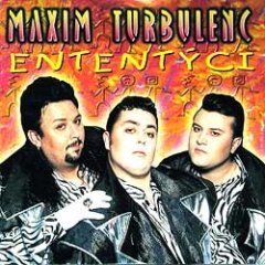 Maxim Turbulenc - Ententýci