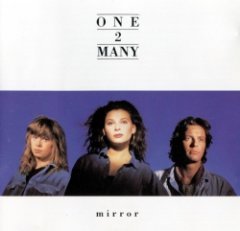 One 2 Many - Mirror