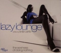 A-la-carte - Lazy Lounge