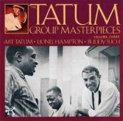 Art Tatum - The Tatum Group Masterpieces, Vol. 3