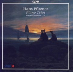 Hans Pfitzner - Piano Trios