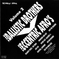 The Ballistic Brothers Vs.The Eccentric Afro's - Volume 2