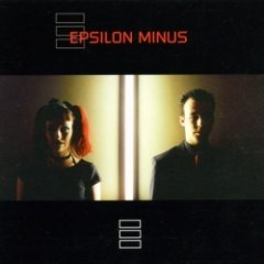 Epsilon Minus - Epsilon Minus
