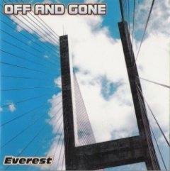 Off And Gone - Everest