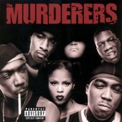 The Murderers - Irv Gotti Presents... The Murderers