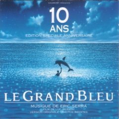 Eric Serra - Le Grand Bleu - Edition Spéciale Anniversaire