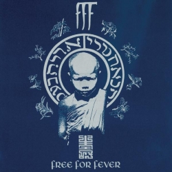 F.F.F. - Free For Fever
