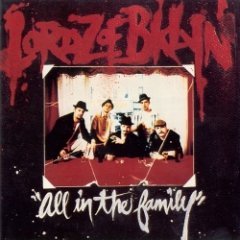 Lordz of Brooklyn - All In The Family