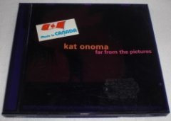 Kat Onoma - Far From The Pictures