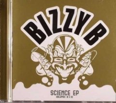 Bizzy B - Science EP - Volumes III + IV