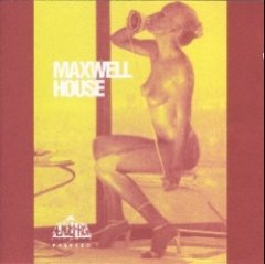 Maxwell House - Maxwell House