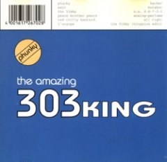 The Amazing 303 King - Phunky
