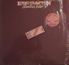 Eric Clapton - Another Ticket