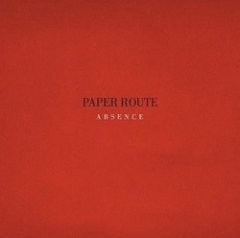 Paper Route - Absence