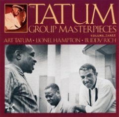 Lionel Hampton - The Tatum Group Masterpieces, Vol. 3