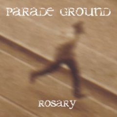 Parade Ground - Rosary