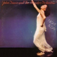 John Davis & The Monster Orchestra - Night And Day