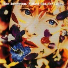 Jan Johnston - Naked But For Lilies.