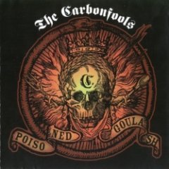 The Carbonfools - Poisoned Goulash