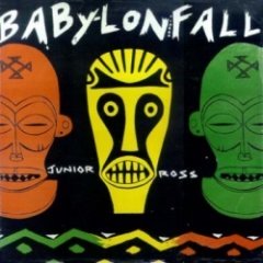 Junior Ross - Babylon Fall