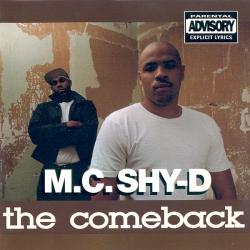 MC Shy D - The Comeback