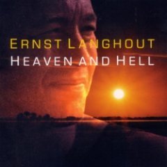 Ernst Langhout - Heaven And Hell