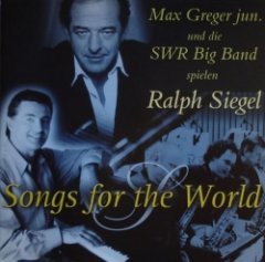 Max Greger Jr. - Songs For The World