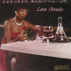 Deborah Washington - Love Awaits