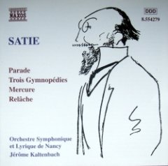 Orchestre Symphonique Et Lyrique De Nancy - Orchestral Works: Parade, Trois Gymnopédies, Mercure, Relâche