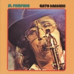 Gato Barbieri - El Pampero