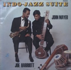 The Joe Harriott Double Quintet - Indo-Jazz Suite