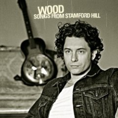 Wood - Songs From Stamford Hill