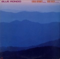 Fumiaki Miyamoto - Blue Rondo