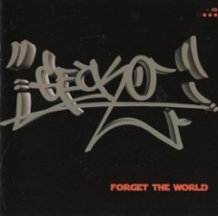 Gecko - Forget The World